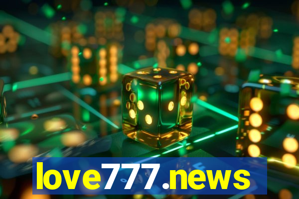 love777.news