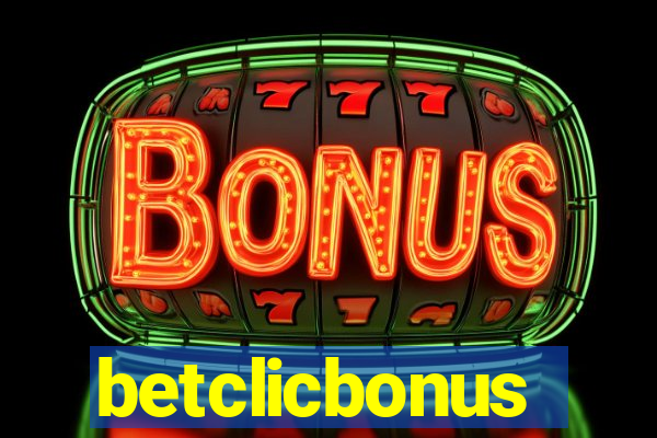 betclicbonus