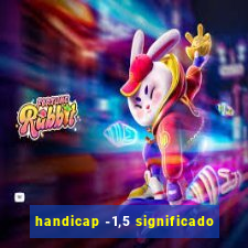 handicap -1,5 significado