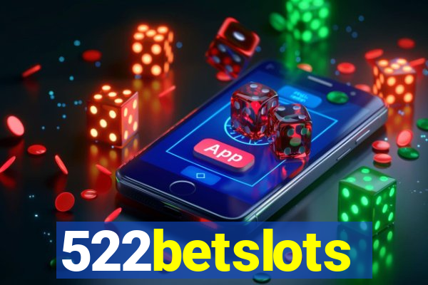 522betslots