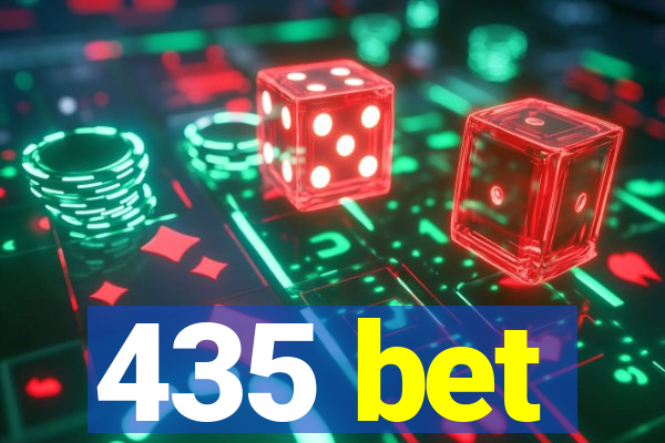 435 bet