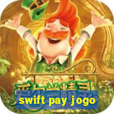 swift pay jogo