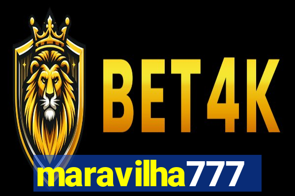 maravilha777