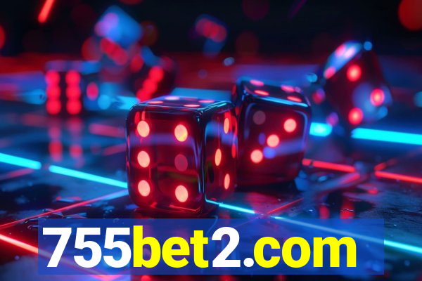 755bet2.com