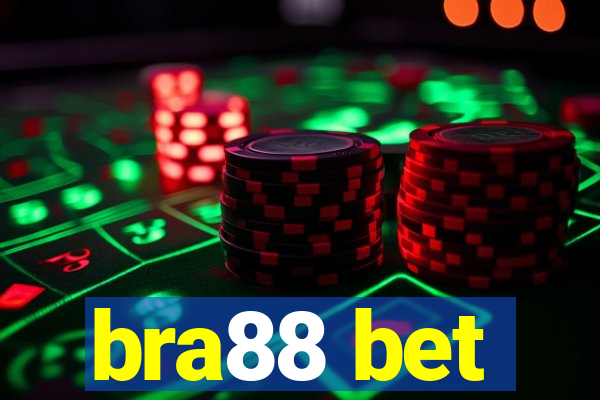 bra88 bet