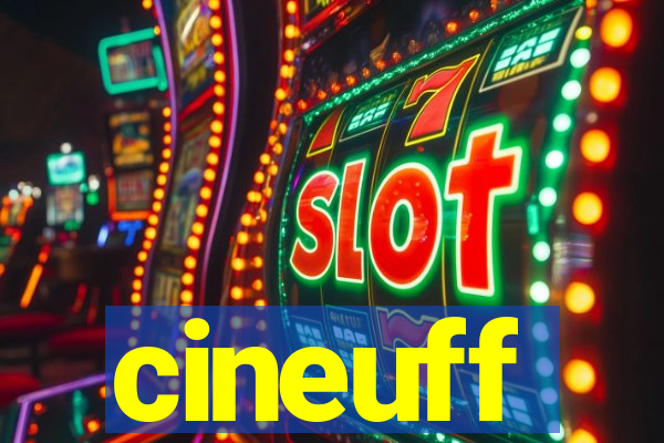 cineuff