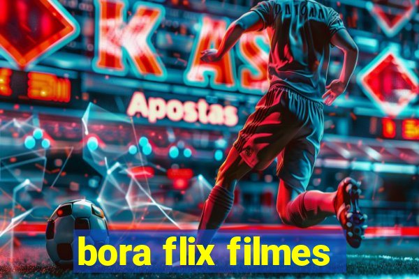 bora flix filmes