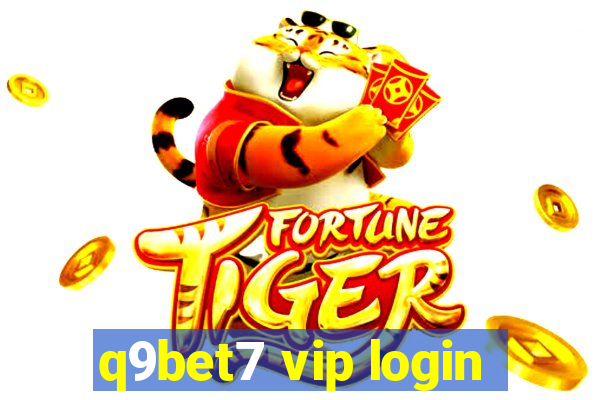 q9bet7 vip login