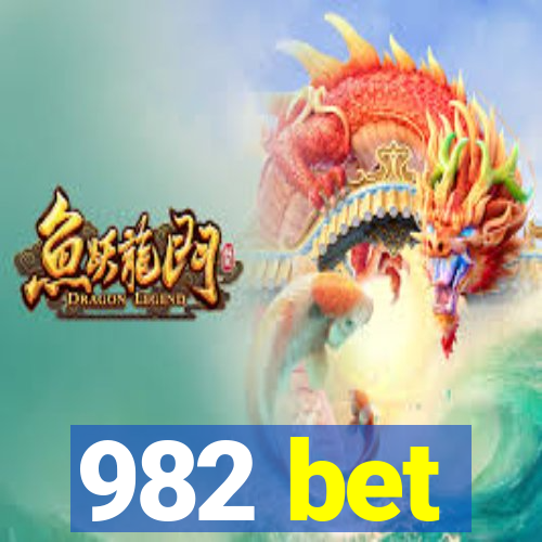 982 bet