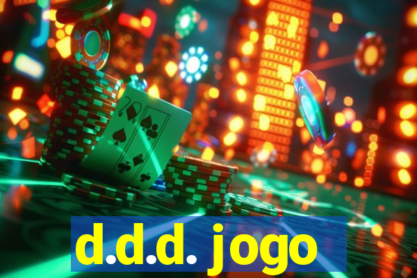 d.d.d. jogo