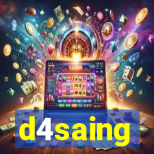 d4saing