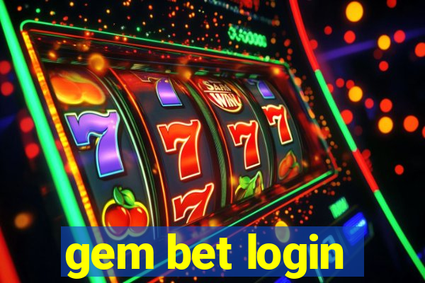 gem bet login