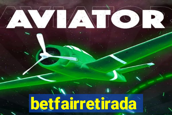 betfairretirada