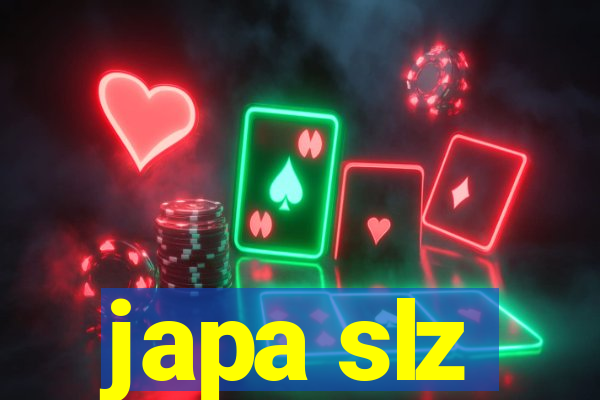 japa slz