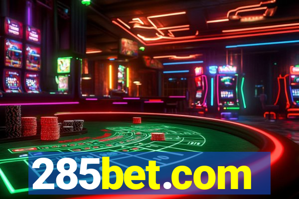 285bet.com