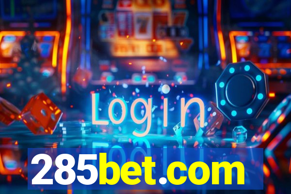 285bet.com