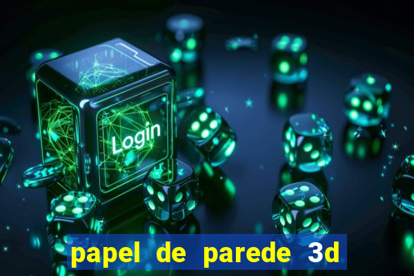 papel de parede 3d para pc