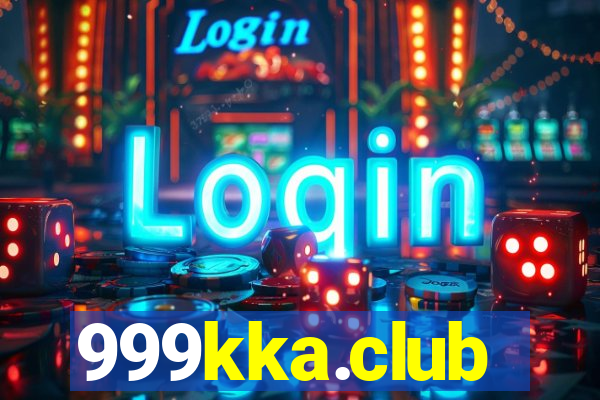 999kka.club