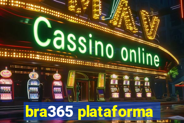 bra365 plataforma