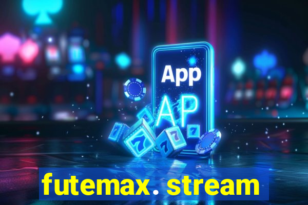 futemax. stream