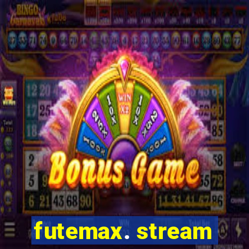 futemax. stream