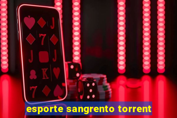 esporte sangrento torrent