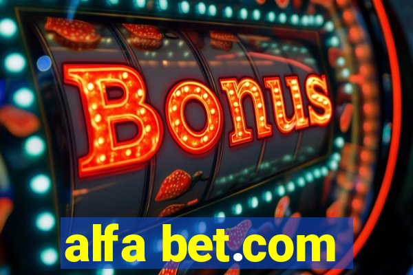 alfa bet.com