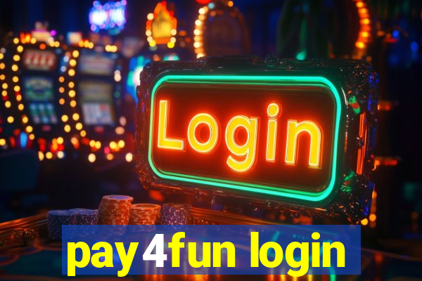 pay4fun login