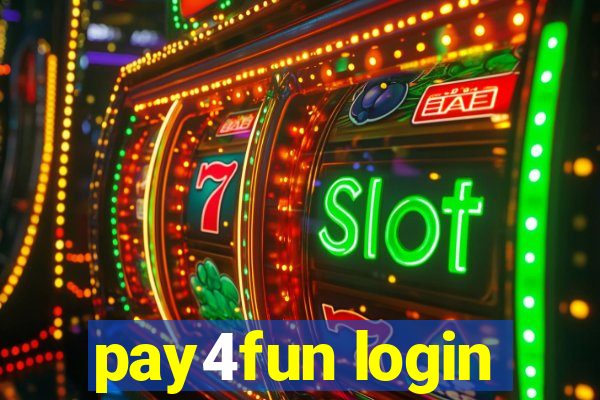 pay4fun login