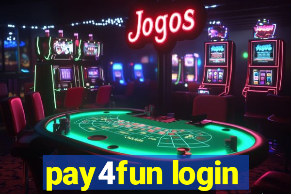 pay4fun login