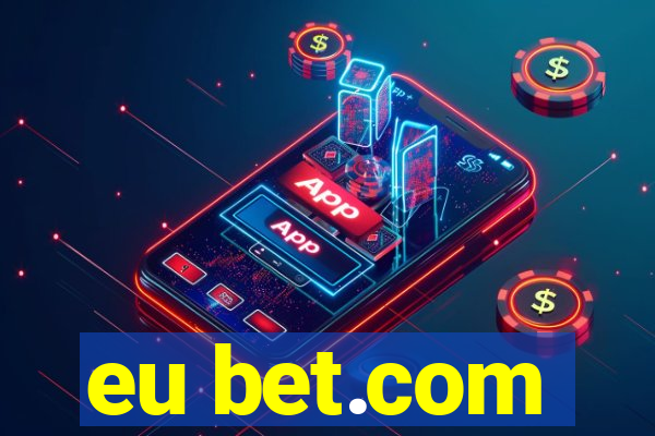 eu bet.com