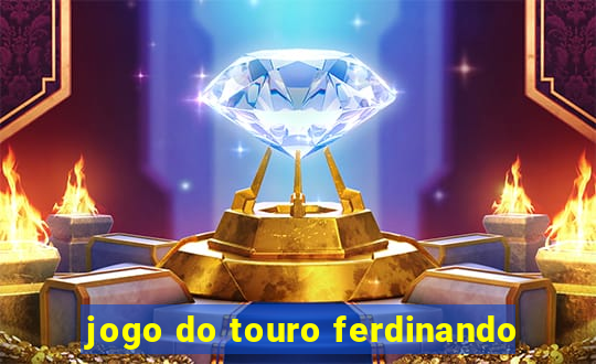 jogo do touro ferdinando