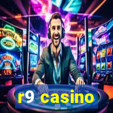 r9 casino