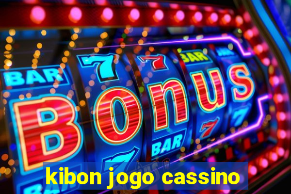 kibon jogo cassino