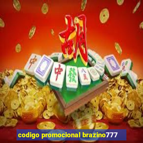 codigo promocional brazino777