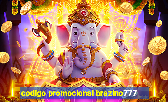 codigo promocional brazino777