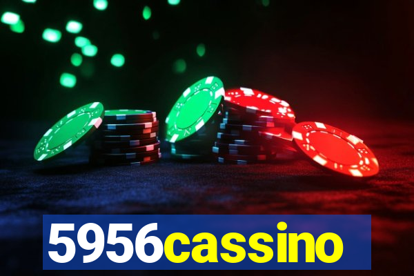 5956cassino