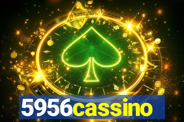 5956cassino