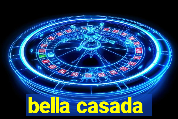 bella casada