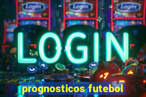 prognosticos futebol