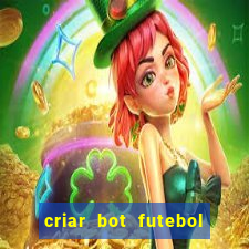 criar bot futebol virtual bet365