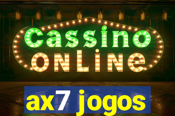 ax7 jogos