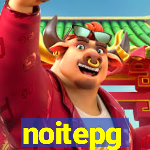 noitepg