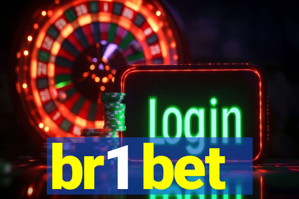 br1 bet