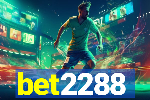 bet2288