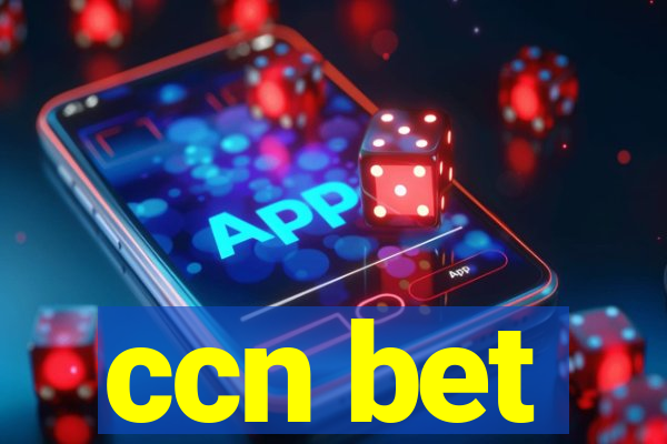 ccn bet