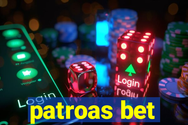 patroas bet