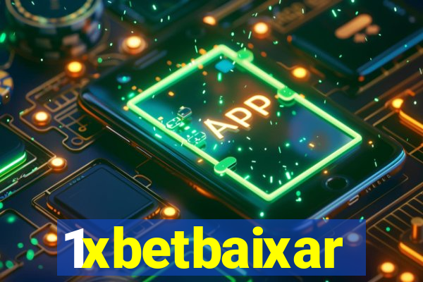 1xbetbaixar