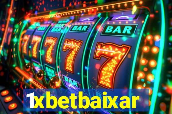 1xbetbaixar