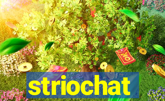 striochat